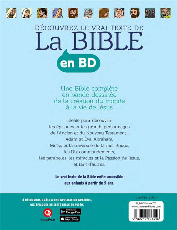 Livre La Bible en BD - Épisodes marquants de l'Ancien et du Nouveau Testament en bande dessinée. Adaptation de la traduction liturgique officielle.