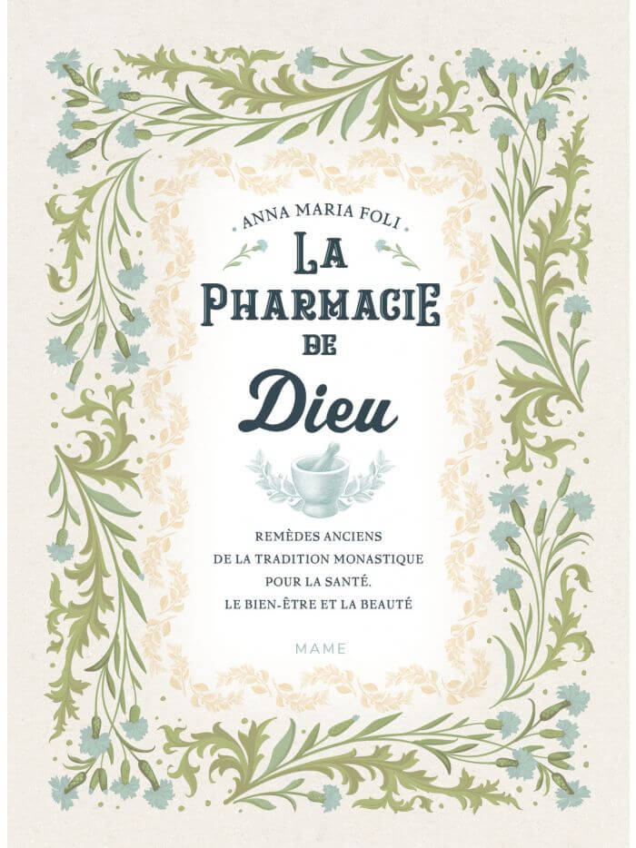 La pharmacie de Dieu