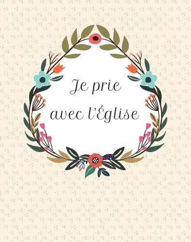 Le livre de toutes les prières - Sylvie Candès