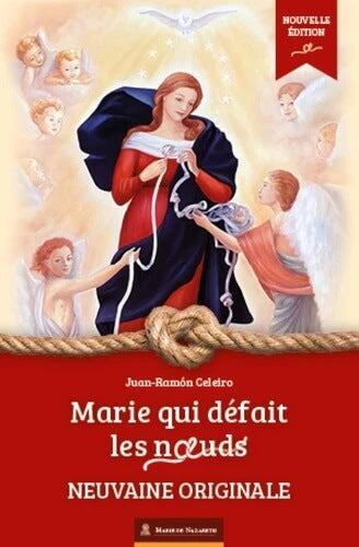 Neuvaine originale - Marie qui défait les nœuds