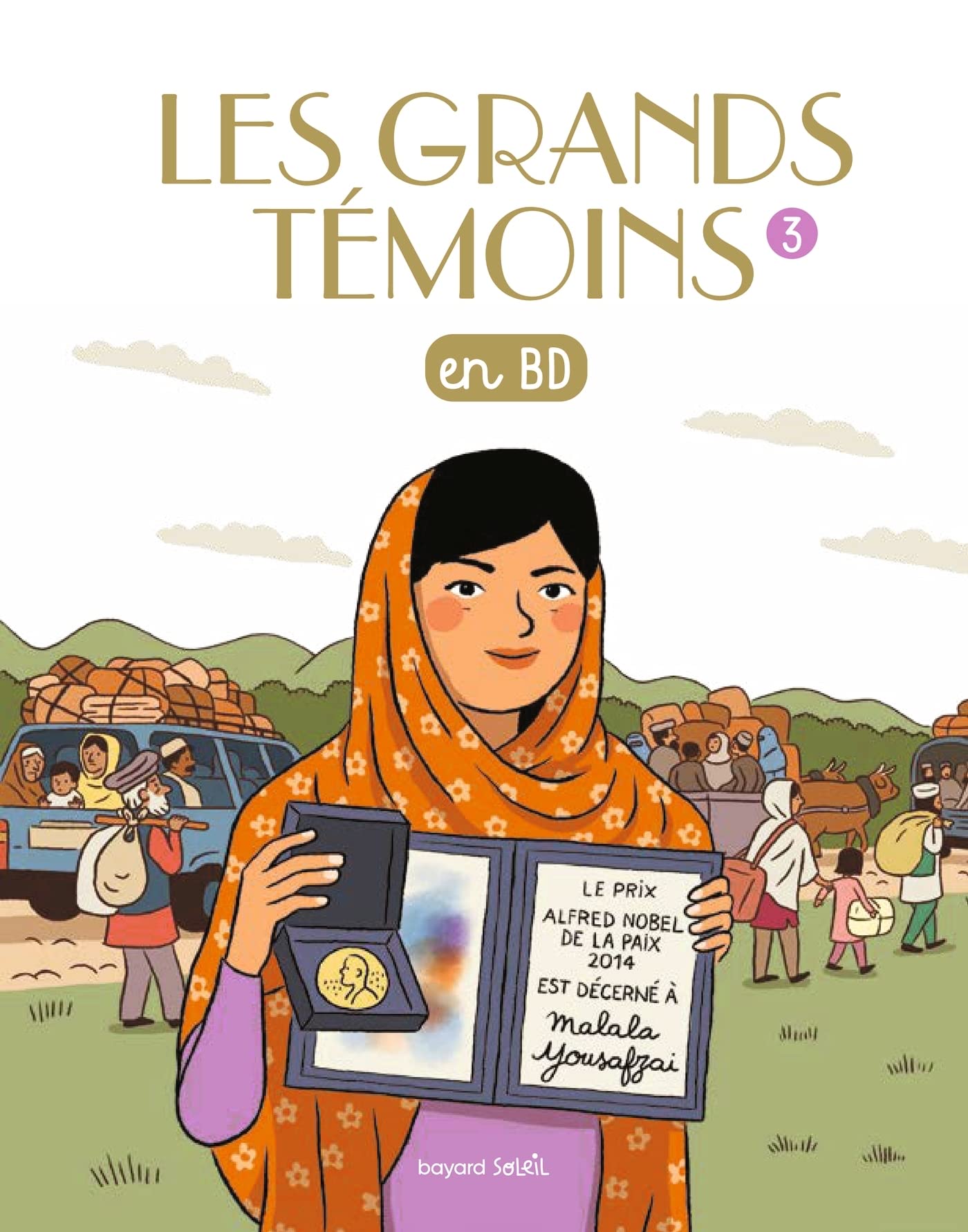 Les Grands Témoins en BD , Tome 03: Les grands témoins en BD - relié