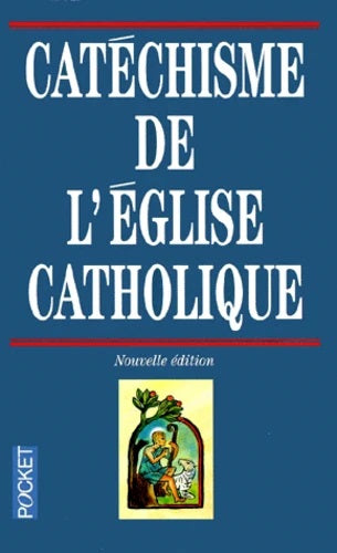 Catéchisme de l'Eglise catholique - Jean Honoré