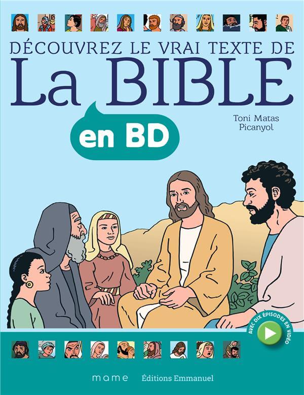 Nouveau Testament en bande dessinée. Adaptation de la traduction liturgique officielle.